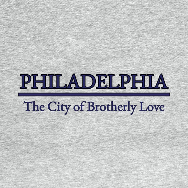 Philadelphia - The City of Brotherly Love - Pennsylvania by Reiz Clothing